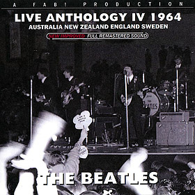Live Anthology IV (1964) • Unofficial live by The Beatles